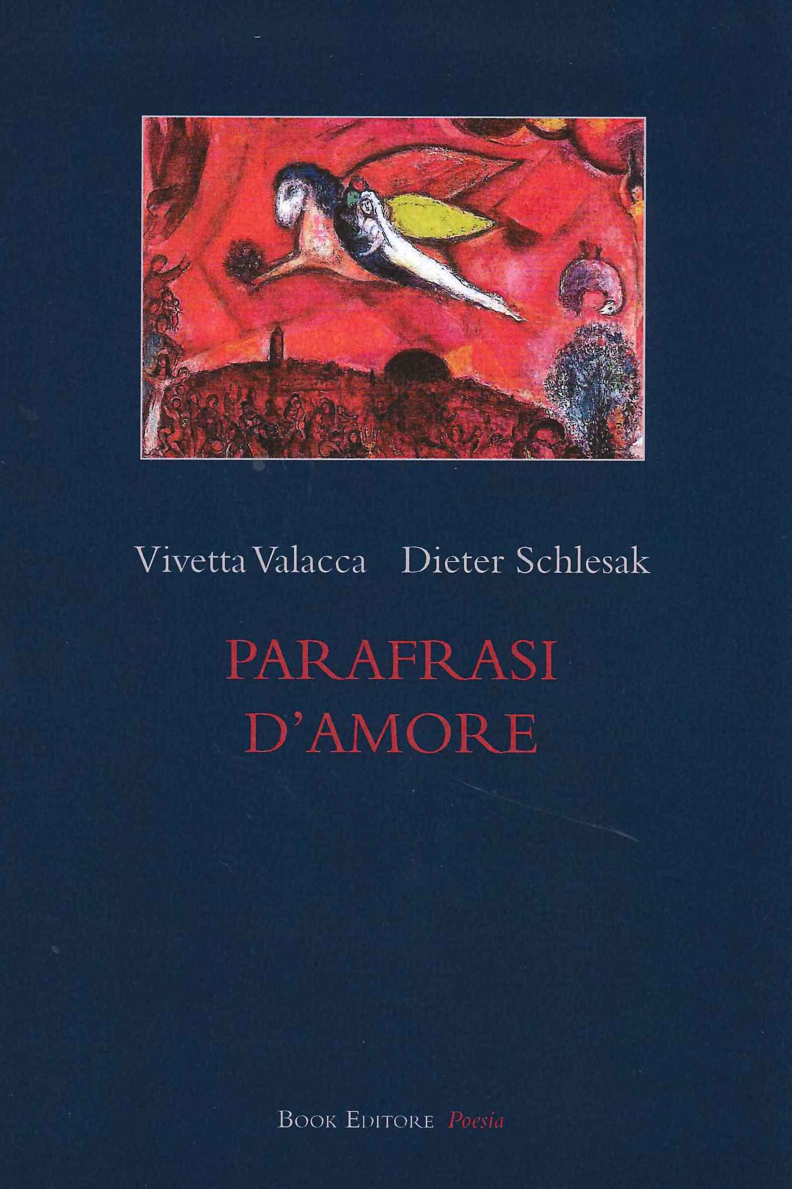 Valacca-Schlesak. PARAFRASI D’AMORE. Cop. I.E. Valacca-Schlesak. PARAFRASI D’AMORE. Cop. I.E.