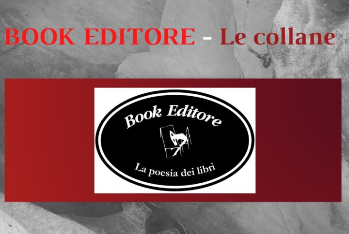 Book Editore, le Collane (o meglio: le Collezioni …)